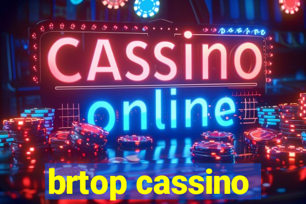 brtop cassino